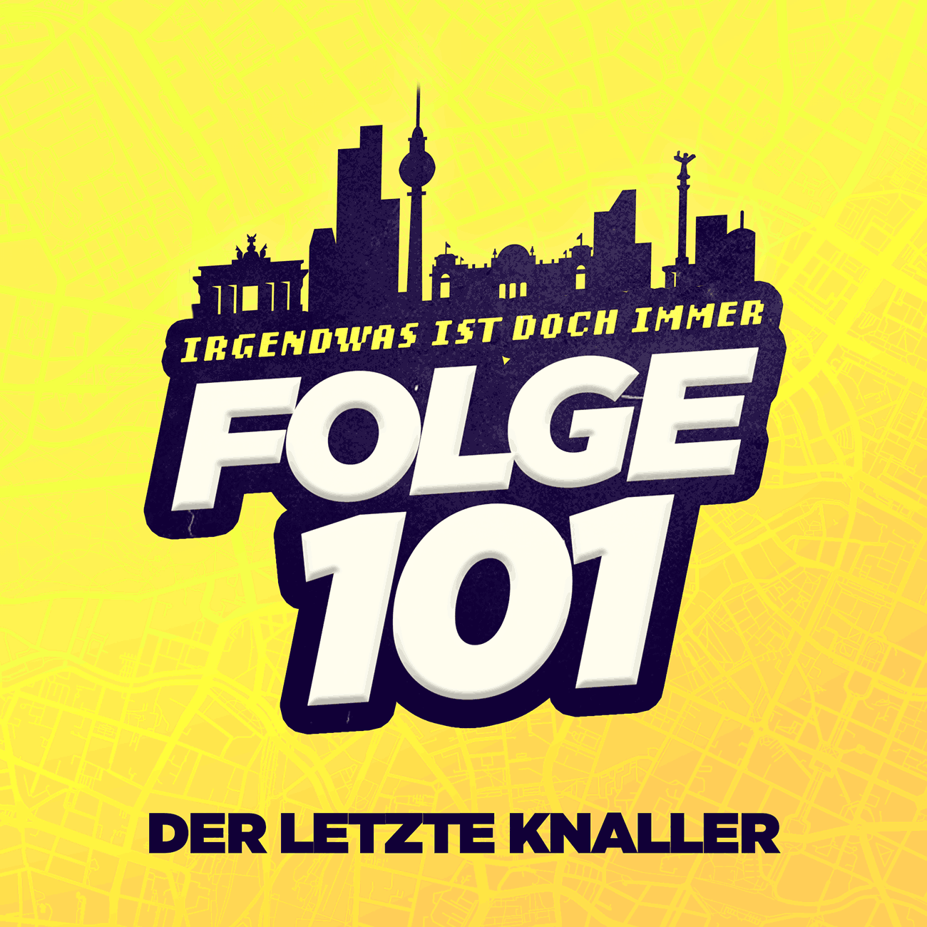 Der BERLIN-Podcast: Irgendwas ist doch immer! (iidi)