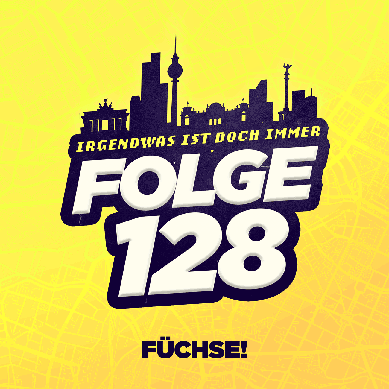 Der BERLIN-Podcast: Irgendwas ist doch immer! (iidi)