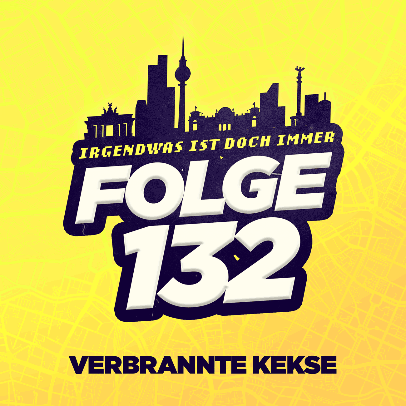 Der BERLIN-Podcast: Irgendwas ist doch immer! (iidi)