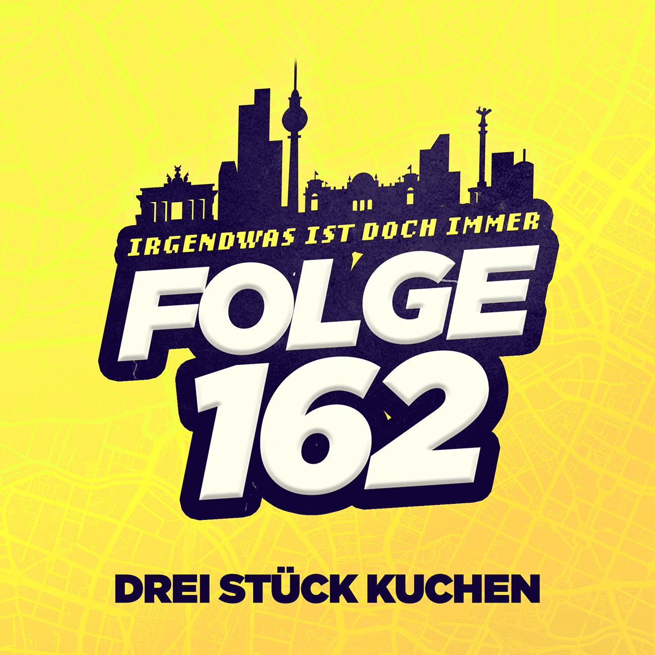 Der BERLIN-Podcast: Irgendwas ist doch immer! (iidi)